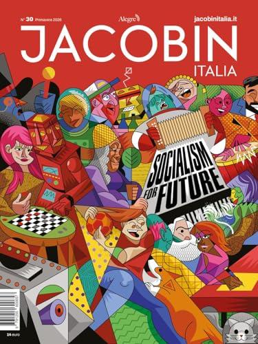 Jacobin Italia (Vol. 30)