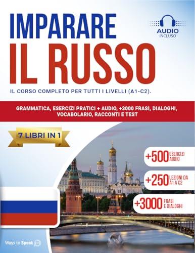 Imparare il Russo in 30 Giorni: La Guida Completa per un Apprendimento Rapido ed Efficace