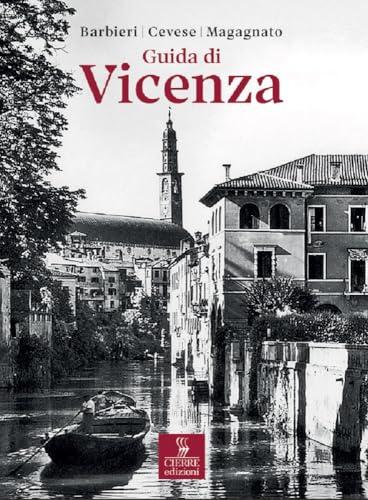 Guida di Vicenza. Ediz. anastatica