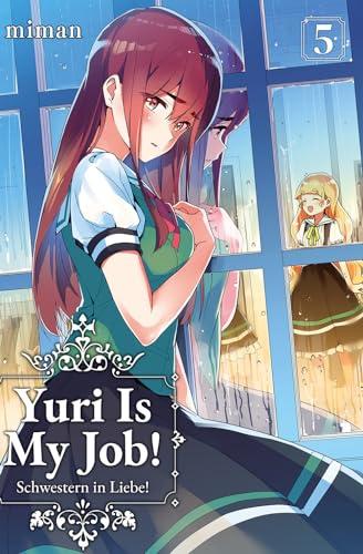 Yuri is my job! (Vol. 5)