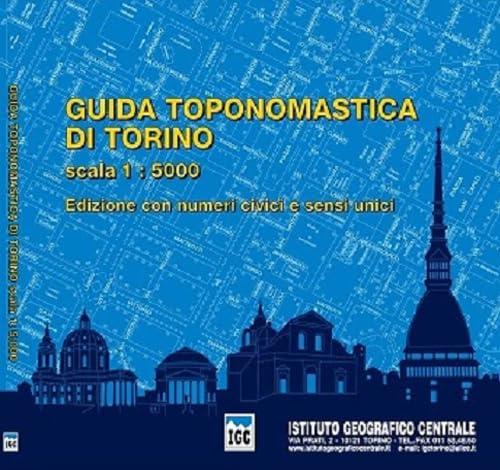 Guida Toponomastica di Torino con Numeri Civici e Sensi Unici 1:5.000