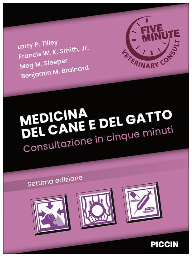 Medicina del cane e del gatto. Consultazione in cinque minuti