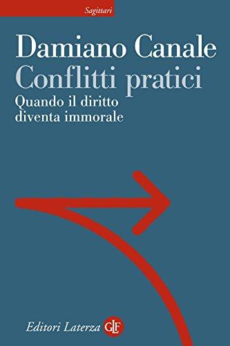 Conflitti pratici: Quando il diritto diventa immorale