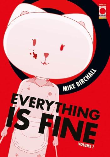 Everything is fine (Vol. 1)