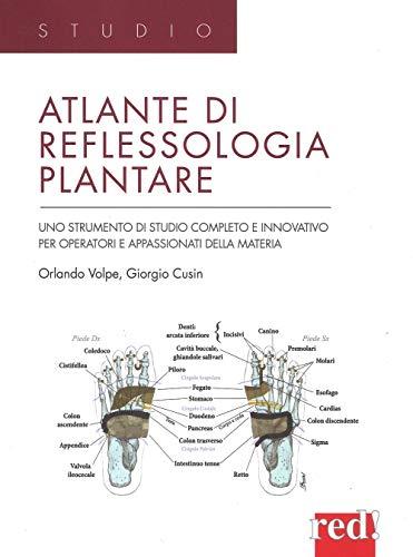 Atlante di Reflessologia Plantare: Guida Completa per Operatori e Appassionati