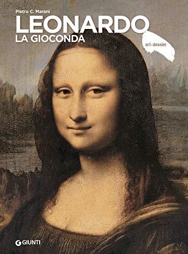 Leonardo. La Gioconda - Dossier d'Art