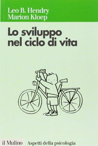 Lo sviluppo nel ciclo di vita