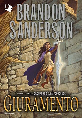 Giuramento. Le cronache della Folgoluce