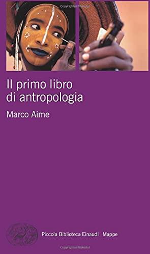 Il primo libro di antropologia