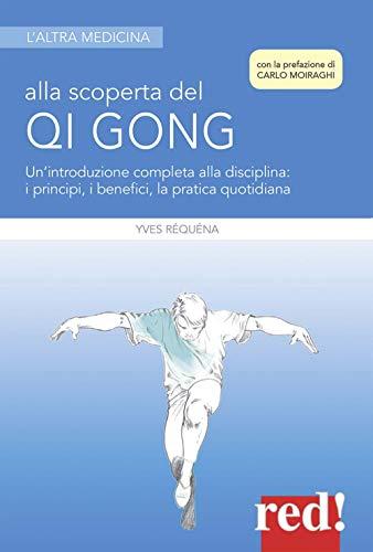 Alla scoperta del Qi Gong: Introduzione Completa alla Disciplina