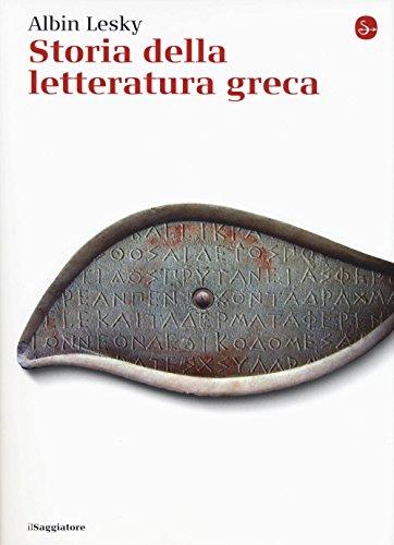 Storia della letteratura greca - Albin Lesky