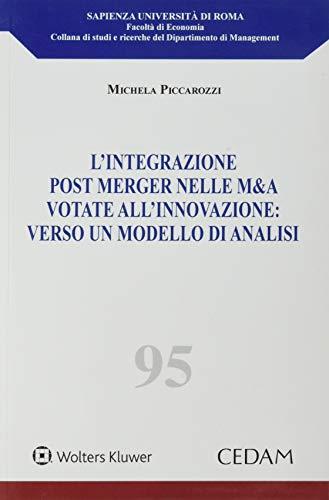 Integrazione post merger nelle m&a votate all'innovazione