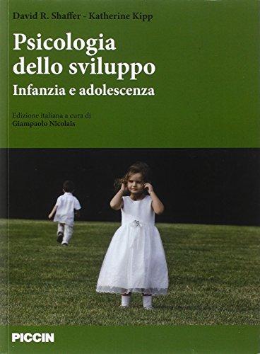 Psicologia dello sviluppo. Infanzia e adolescenza.