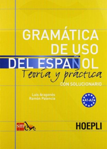 Grammatica de uso del español para extranjeros Vol. 1
