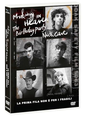 Mutiny In Heaven - The Birthday Party - Nick Cave - La Prima Fila Non è Per I Fragili - DVD