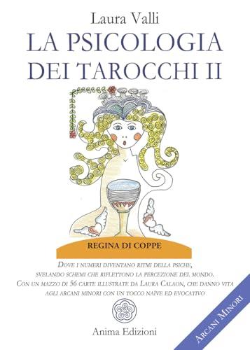 La psicologia dei tarocchi. Dove i numeri diventano ritmi della psiche, svelando schemi che riflettono la percezione del mondo. Arcani minori. Con 56 carte (Vol. 2)