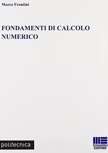 Fondamenti di Calcolo Numerico
