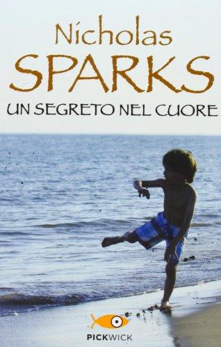 Un segreto nel cuore - Nicholas Sparks