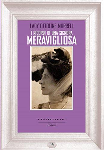I ricordi di una signora meravigliosa