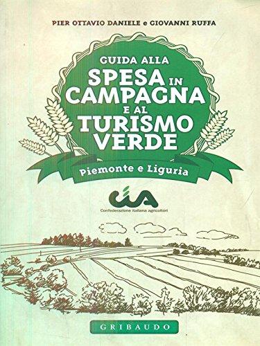 Guida alla spesa in campagna e al turismo verde