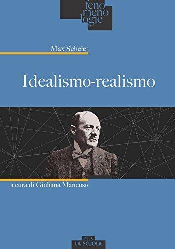 Idealismo-realismo: Un Confronto Filosofico di Max Scheler