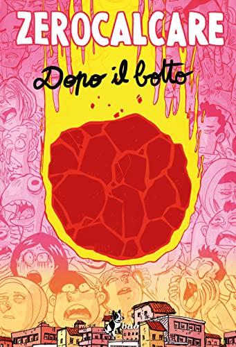Dopo il botto (Italian Edition)