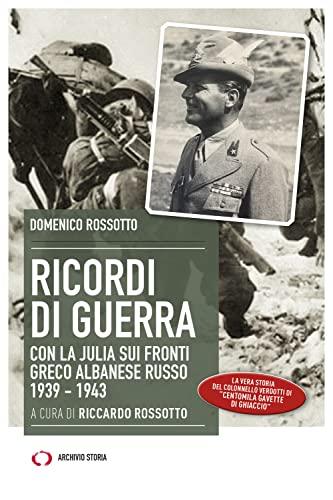 RICORDI DI GUERRA
