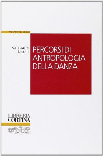 Percorsi di antropologia della danza