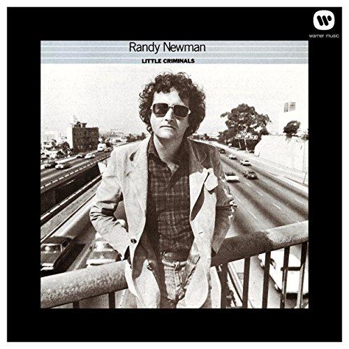 Little Criminals - Randy Newman