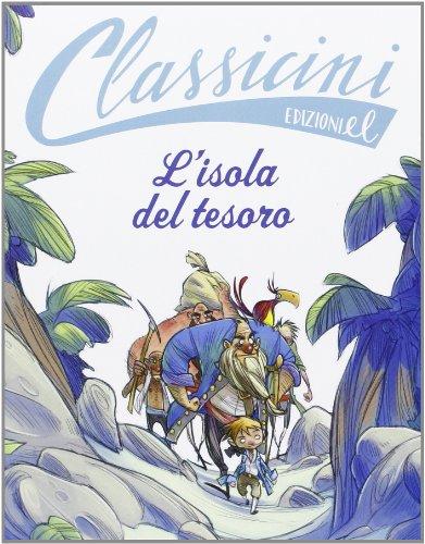 L'isola del tesoro - Classicini. Ediz. illustrata