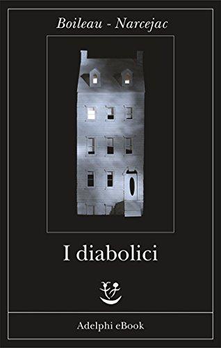 I diabolici (Fabula Vol. 276)