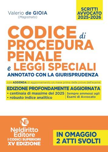 Codice di Procedura Penale e Leggi Speciali Annotato con Giurisprudenza per l'Esame di Avvocato 2025-2026