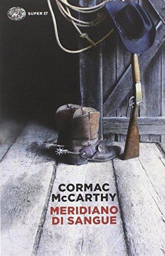 Meridiano di Sangue - Cormac McCarthy
