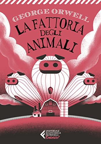 La Fattoria degli Animali (Edizione Italiana)