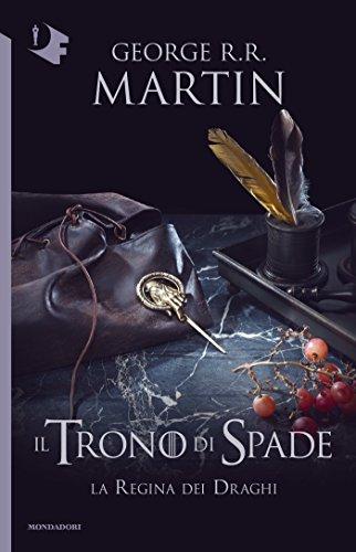 Il Trono di Spade - IV. La Regina dei Draghi