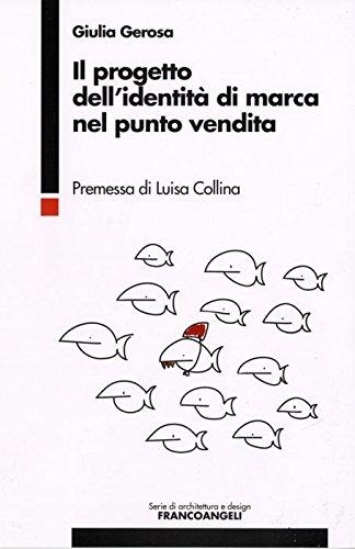 Il progetto dell'identità di marca nel punto vendita