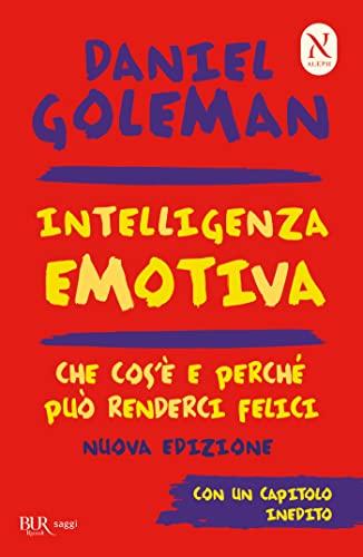 Intelligenza Emotiva: Che cos'è e perché può renderci felici