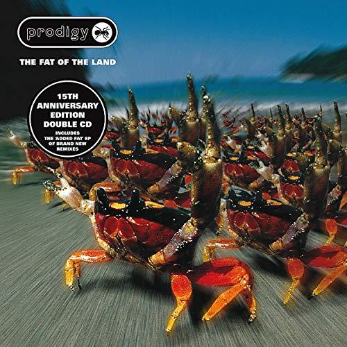The Fat Of The Land (15th Anniversary Bonus Edition) - The Prodigy