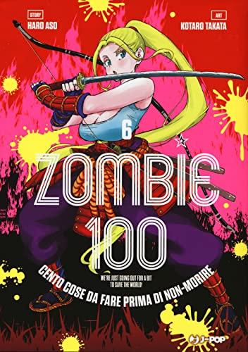Zombie 100. Cento cose da fare prima di non-morire - Edizioni BD