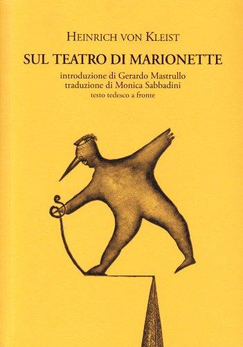 Sul teatro di marionette (testo tedesco a fronte)