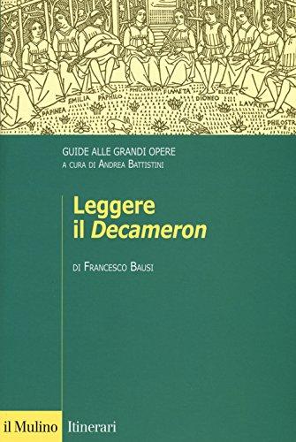 Leggere il Decameron. Guide alle grandi opere