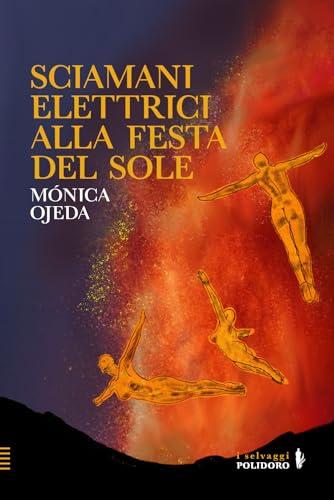 Sciamani elettrici alla festa del sole