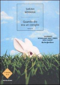 Quando dio era un coniglio