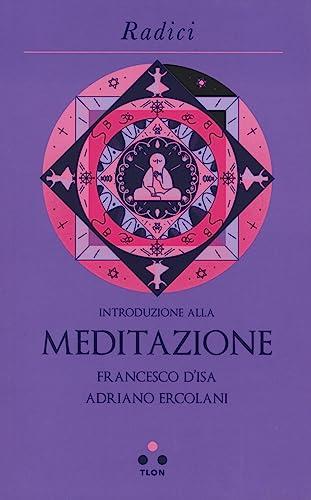 Introduzione alla meditazione - Tlon