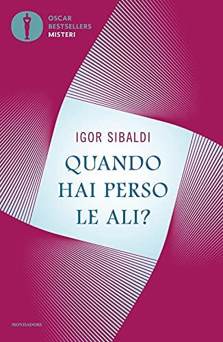Quando hai perso le ali?