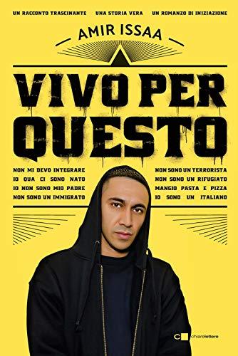 Vivo per questo - Amir Issaa