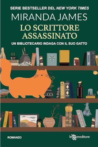 Lo scrittore assassinato. Il gatto tra gli scaffali (Vol. 3)