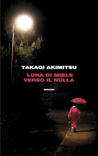 Luna di miele verso il nulla