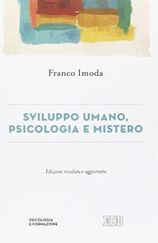Sviluppo umano, psicologia e mistero