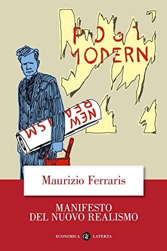 Manifesto del nuovo realismo (Italian Edition)